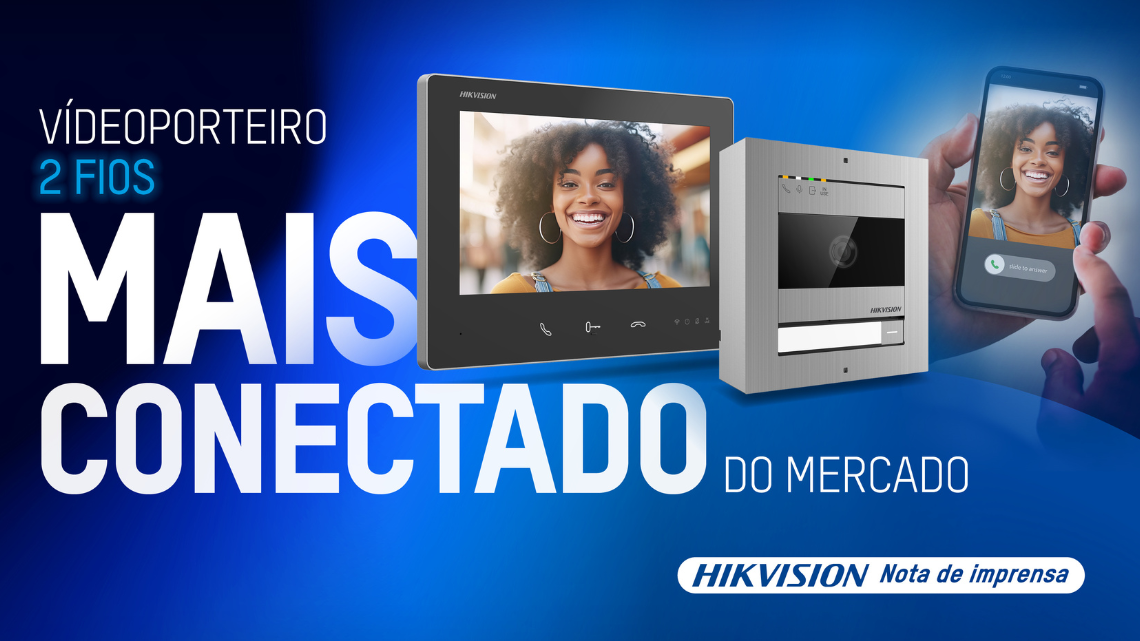 A Hikvision apresenta a solução de intercomunicação de 2 fios mais conectada para instalações do mercado